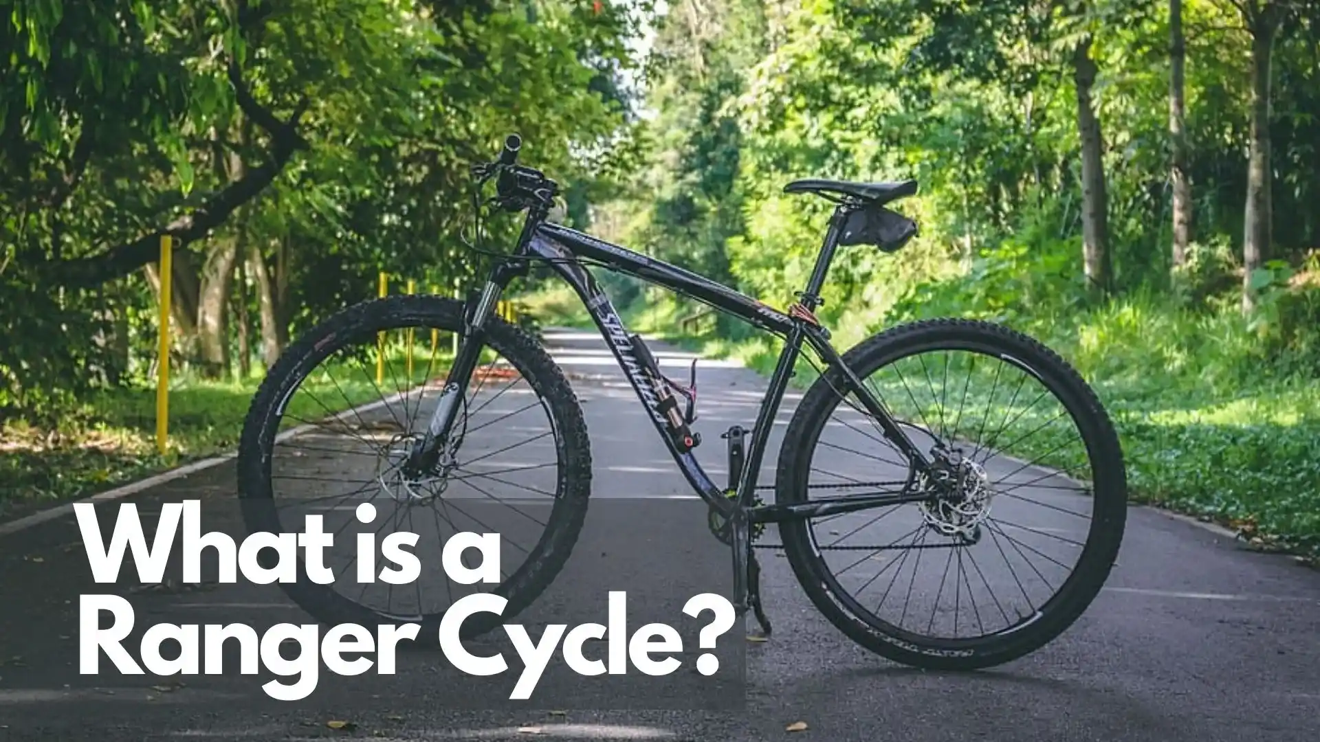 what is a ranger bicycle