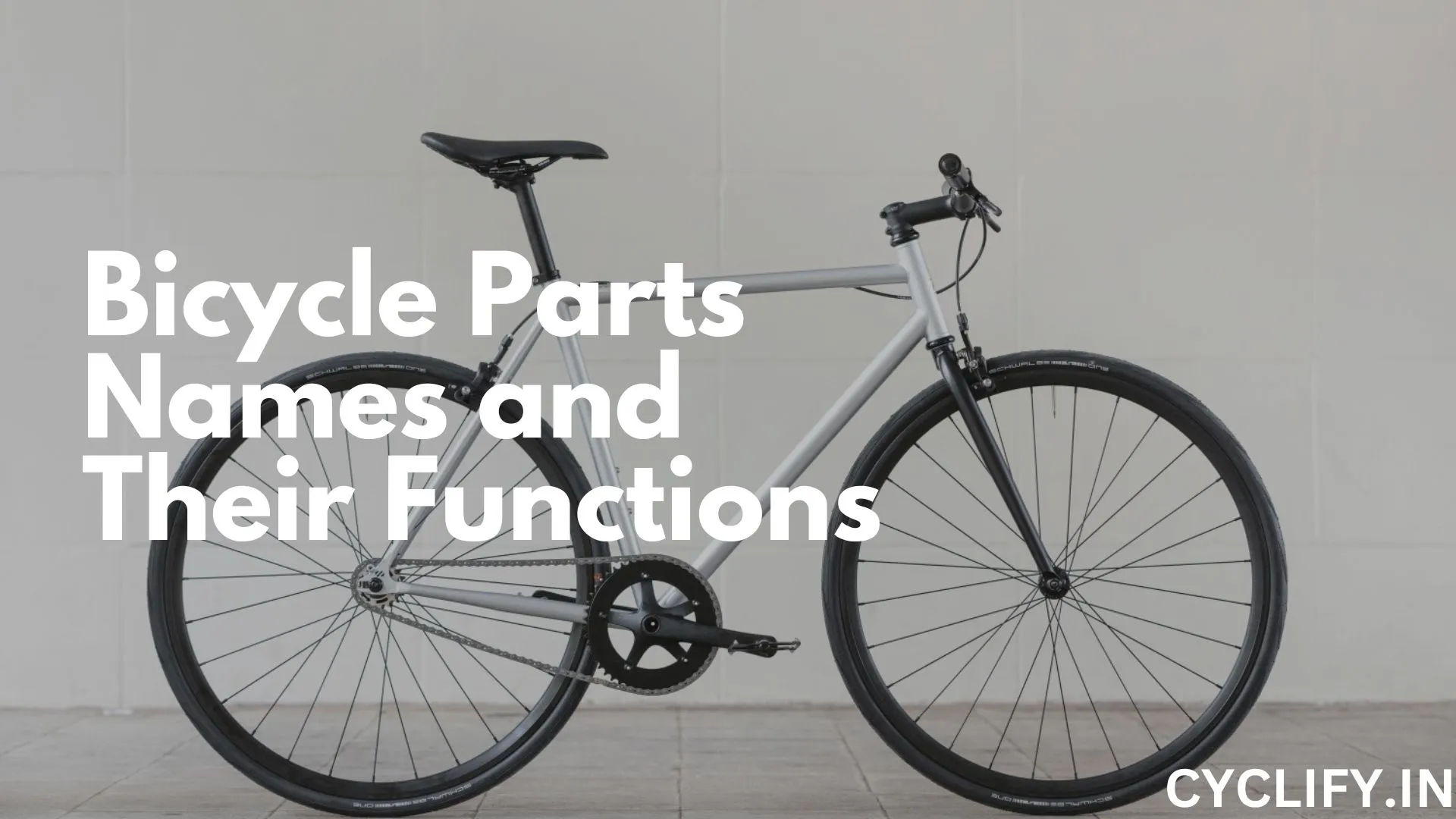 Bicycle Parts Names Explained