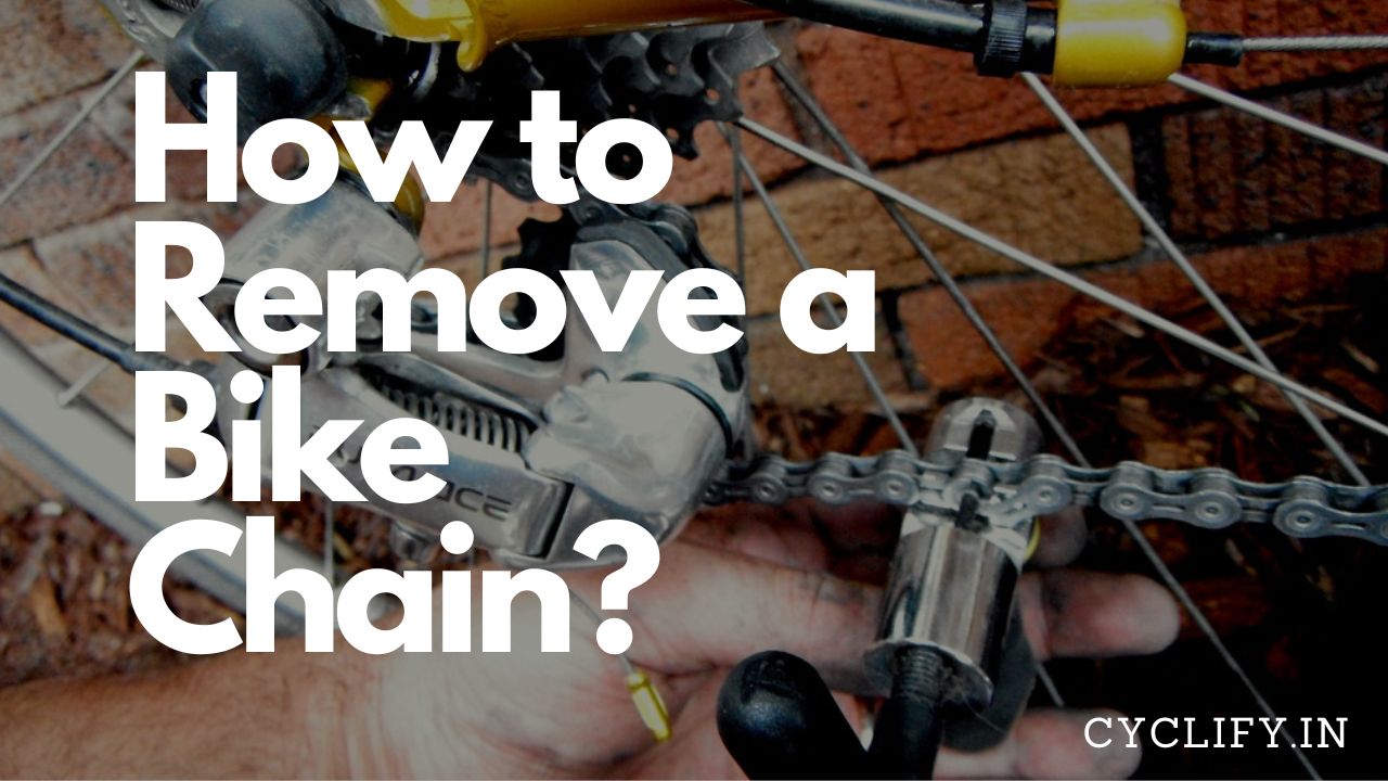 How To Remove A Bike Chain Without Breaking It at Home