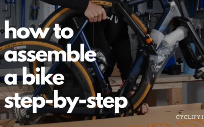 How To Assemble a Bike step-by-step Guide