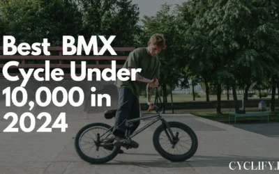 Best BMX cycle under 10000 in 2024